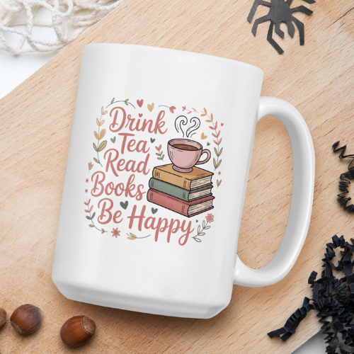 Drink tea, read books, be happy floral