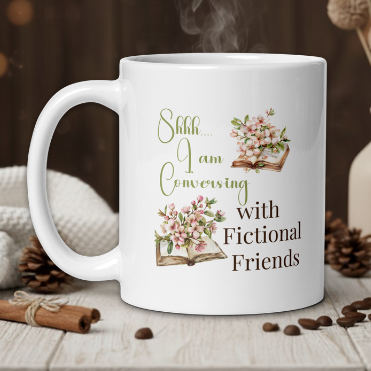 Shhh....I am conversing with fictional friends