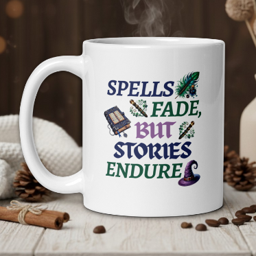 Spells fade, but Stories endure