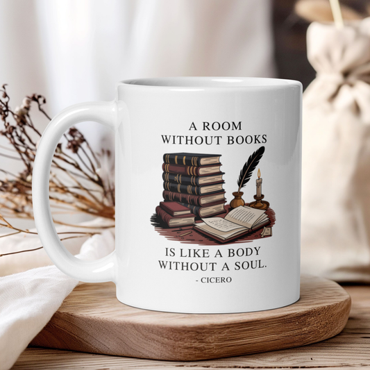 "A room without books...." - Cicero