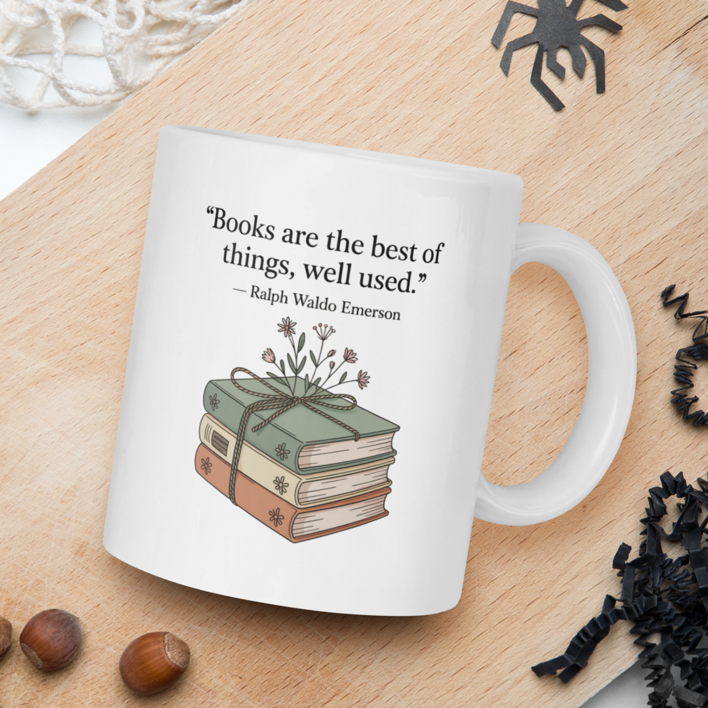 "Books are the best of things..." - Ralph Waldo Emmerson