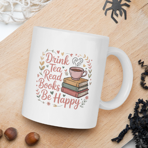 Drink tea, read books, be happy floral